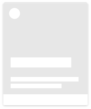 skeleton version of the same card, outlined in gray rectangles