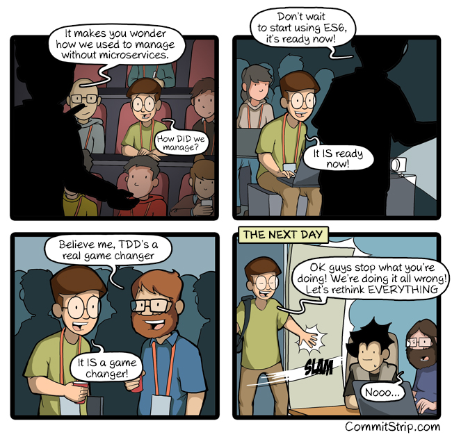 webcomic about a coder who just come back from a conference, hyped on new technology